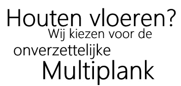 Multiplank vloeren ook in Waalwijk